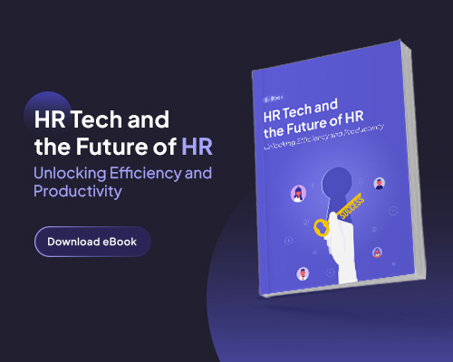 HR Tech and the Future of HR Unlocking Efficiency and Productivity